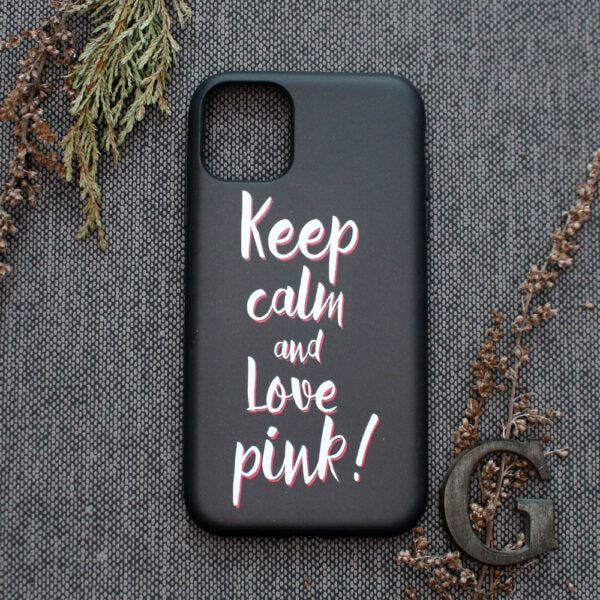 iPhone 11 Pro Max Cover keep Calm And