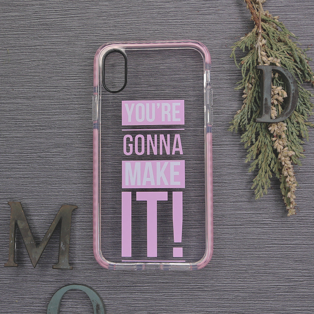 iPhone X/XS Cover Gennemsigtig you´re Gonna Make It