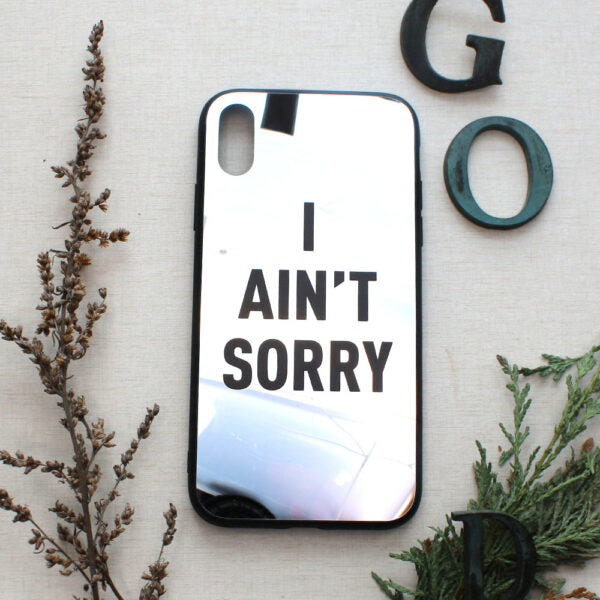 iPhone XR i Ain´t Sorry